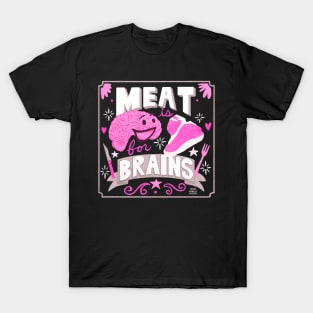 Meat is for Brains T-Shirt